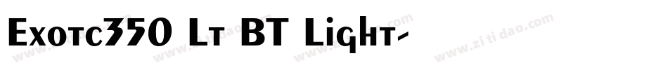 Exotc350 Lt BT Light字体转换
